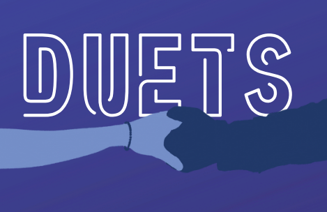 Duets